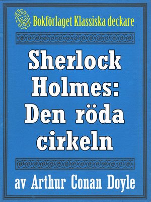 cover image of Sherlock Holmes: Äventyret med den röda cirkeln